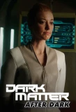 Poster for Dark Matter: After Dark