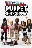 Poster for The Hollywood Puppet Sh!t Show