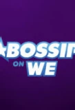 Poster for Bossip on WE tv