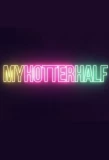 Poster for My Hotter Half