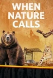 Poster for When Nature Calls
