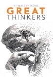 Poster for Great Thinkers: In Their Own Words