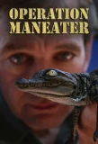 Poster for Operation Maneater