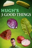 Poster for Hugh's 3 Good Things