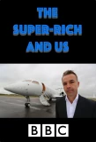Poster for The Super-Rich and Us