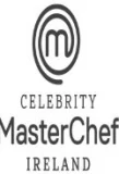Poster for Celebrity MasterChef Ireland