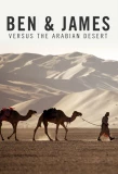 Poster for Ben & James Versus the Arabian Desert