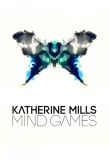 Poster for Katherine Mills: Mind Games
