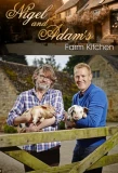 Poster for Nigel and Adam's Farm Kitchen
