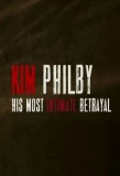 Poster for Kim Philby - His Most Intimate Betrayal