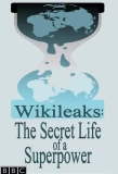 Poster for Wikileaks: The Secret Life of a Superpower