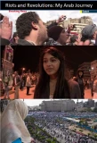 Poster for Riots and Revolutions: My Arab Journey