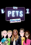 Poster for The Pets Factor