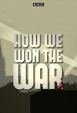 Poster for How We Won the War