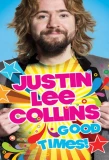 Poster for Justin Lee Collins: Good Times