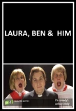 Poster for Laura, Ben & Him