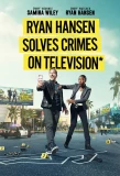 Poster for Ryan Hansen Solves Crimes on Television*