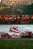 Poster for Circus Kids: Our Secret World