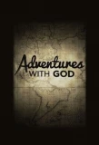 Poster for Adventures with God