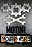 Poster for Motor Morphers