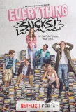 Poster for Everything Sucks!