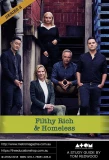 Poster for Filthy, Rich and Homeless