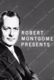 Poster for Robert Montgomery Presents