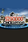 Poster for HGTV $250,000 Challenge