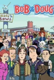 Poster for Bob & Doug