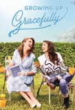 Poster for Growing Up Gracefully