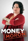Poster for Money Moron