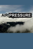Poster for Air Pressure