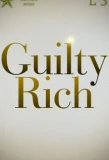 Poster for Guilty Rich