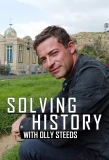 Poster for Solving History with Olly Steeds