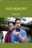 Poster for Hailmakers