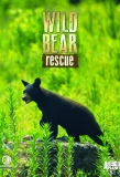 Poster for Wild Bear Rescue