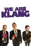 Poster for We Are Klang