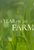 Poster for A Year on the Farm