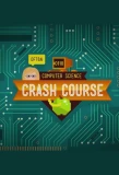 Poster for Crash Course Computer Science