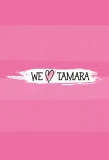 Poster for We Love Tamara