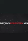 Poster for Britain's Forgotten Men