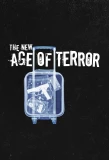 Poster for The New Age of Terror