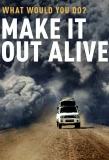 Poster for Make It Out Alive