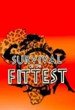 Poster for Survival of the Fittest