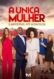 Poster for A Única Mulher