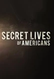 Poster for Secret Lives of Americans