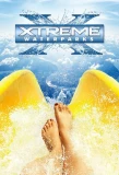 Poster for Xtreme Waterparks
