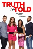 Poster for Truth Be Told