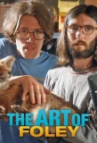 Poster for The Art of Foley