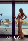 Poster for I Am Cait